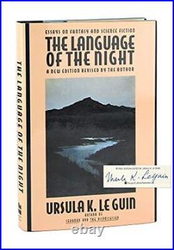 The Language of the Night Essays on Fantasy and Science Fiction