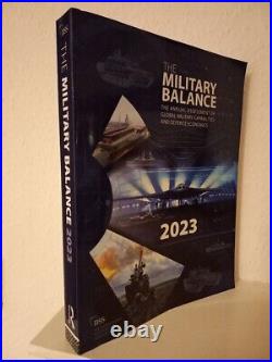 The Military Balance 2023 by The International Institute for Strategic Studies