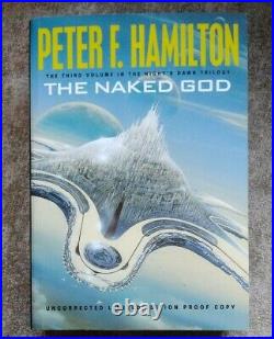 The Naked God Peter F. Hamilton RARE Signed numbered uncorrected proof 41/550