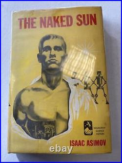 The Naked Sun by Isaac Asimov 1st Ed HB 1957