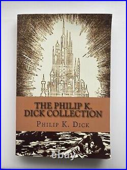 The Philip K. Dick Collection, 2016, Paperback Book, Eternal Books, RARE