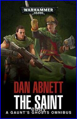 The Saint A Gaunt's Ghosts Omnibus by Abnett, Dan Book The Cheap Fast Free Post