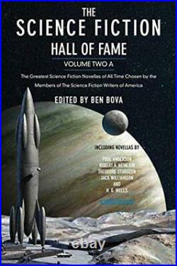 The Science Fiction Hall of Fame, Volume Two A The Greatest Science Fiction Nov