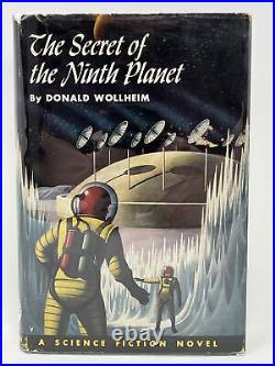 The Secret of the Ninth Planet by Donald Wollheim 1st DJ HC 1959 Sci Fi Winston