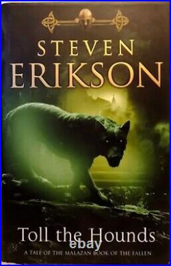 Toll the Hounds SIGNED Steven Erikson World First Edition Bantam 2008
