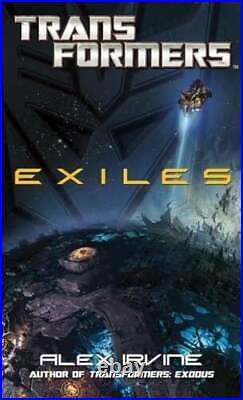 Transformers Exiles Irvine, Alex Book