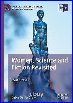 Women, Science and Fiction Revisited 9783031251702