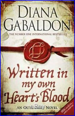 Written in My Own Heart's Blood Outlander Novel 8 by Gabaldon, Diana Book The